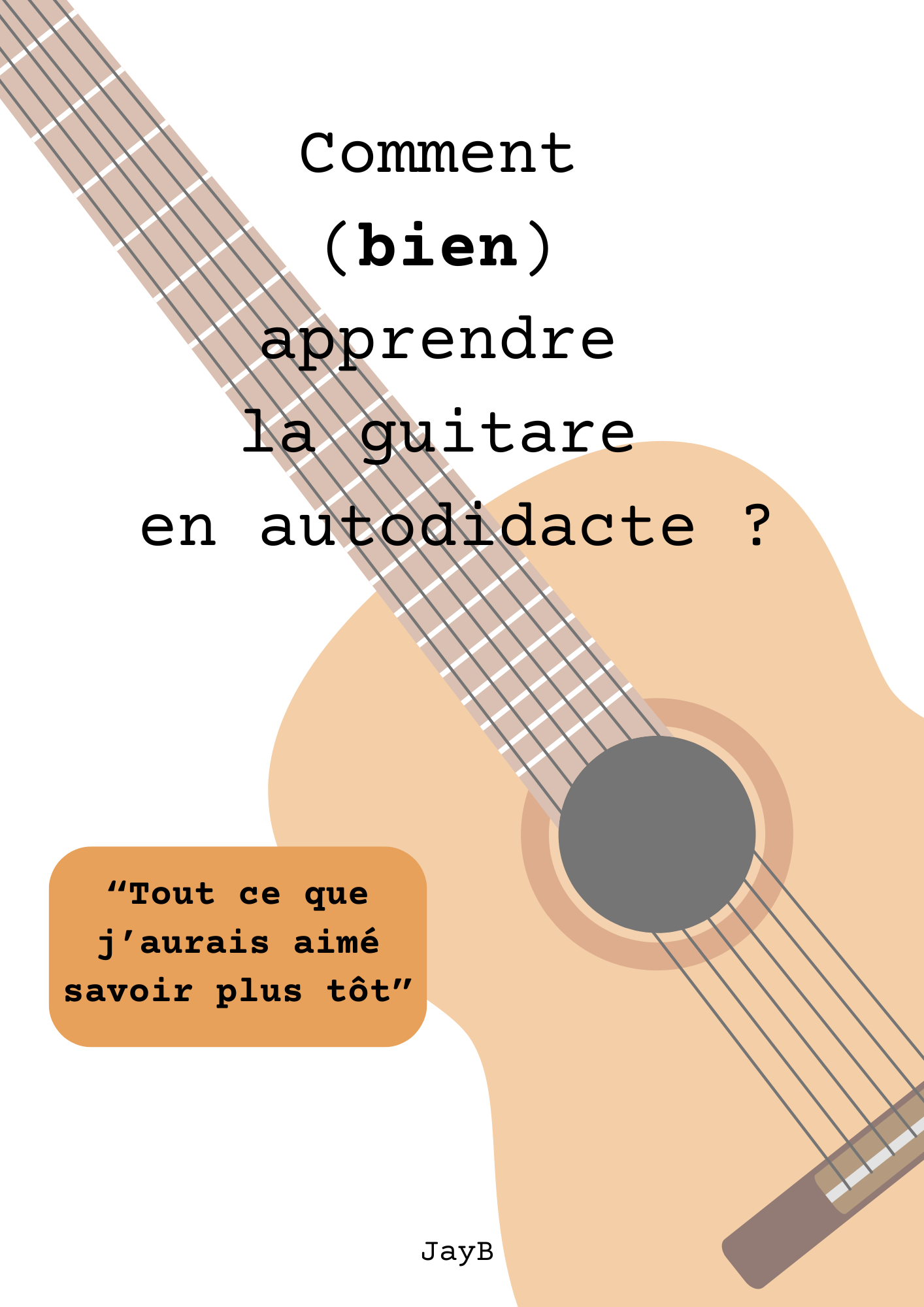 Comment (bien) apprendre la guitare en autodidacte ?